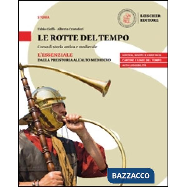LE ROTTE DEL TEMPO L'ESSENZIALE