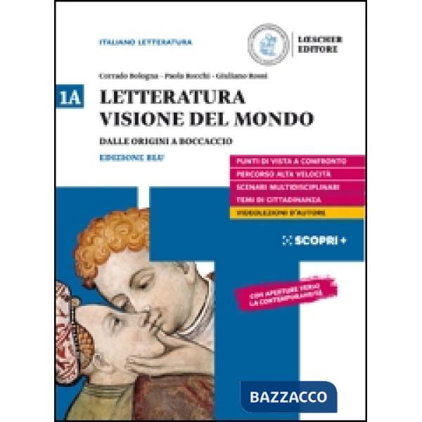 LETTERATURA VISIONE DEL MONDO 1A. DALLE ORIGINI A BOCCACCIO + STRUMENT