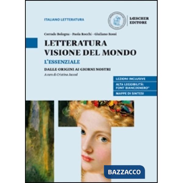 LETTERATURA VISIONE DEL MONDO L'ESSENZIALE