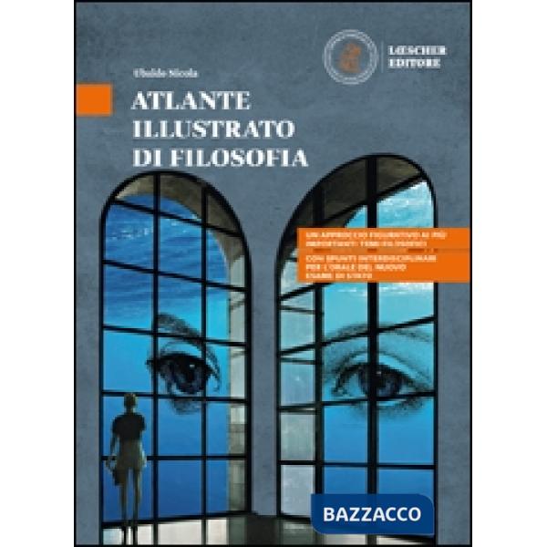FILOSOFIA ATTIVA ATLANTE ILLUSTRATO DI FILOSOFIA