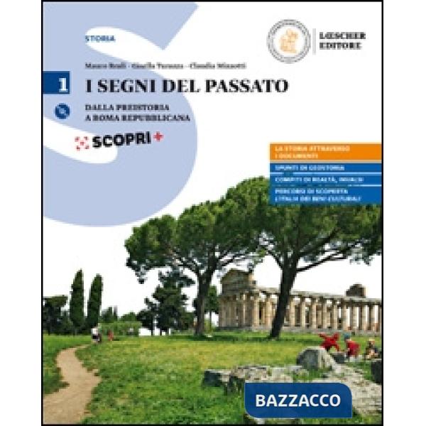 I SEGNI DEL PASSATO V. 1 PREISTORIA + ATL + CD