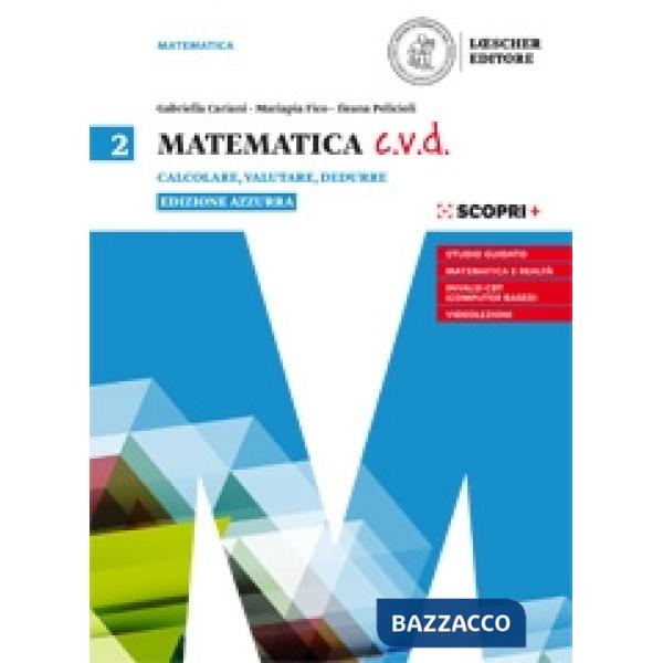 MATEMATICA C.V.D. EDIZIONE AZZURA VOLUME 2