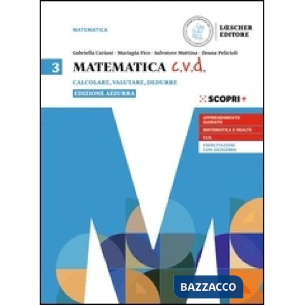 MATEMATICA C.V.D. EDIZIONE AZZURA VOLUME 3
