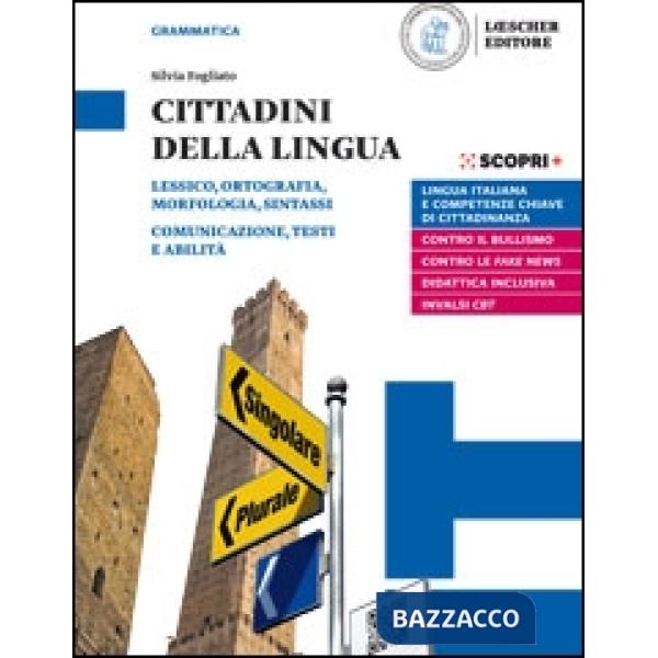 CITTADINI DELLA LINGUA A + B + GRAMM