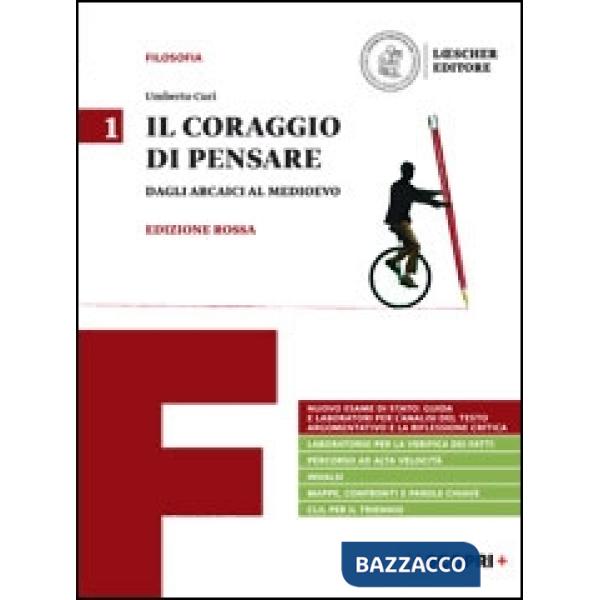 IL CORAGGIO DI PENSARE 1. DAGLI ARCAICI AL MEDIOEVO