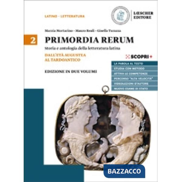 PRIMORDIA RERUM MINOR 2. DALL'ETA AUGUSTEA AL TARDOANTICO
