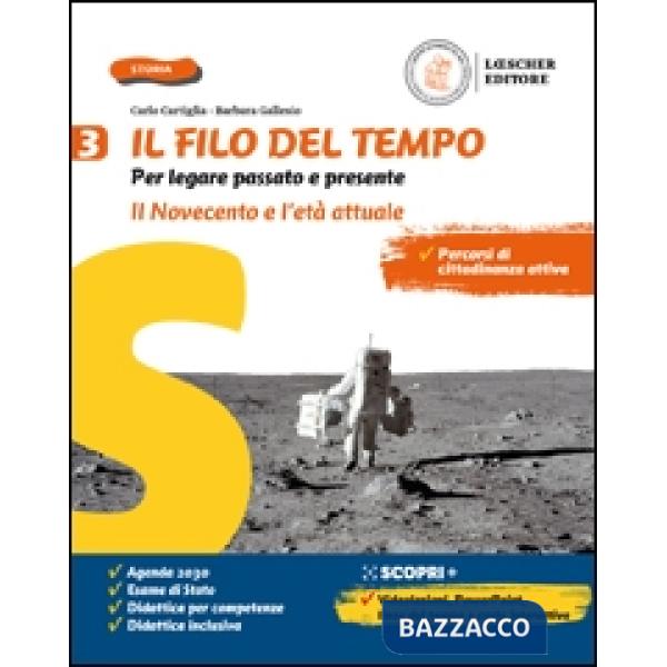 IL FILO DEL TEMPO 3. IL NOVECENTO E IL MONDO ATTUALE