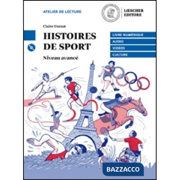 LE NARRATIVE FRANCESI LOESCHER HISTOIRES DE SPORT + CD MP3 - LIVELLO B