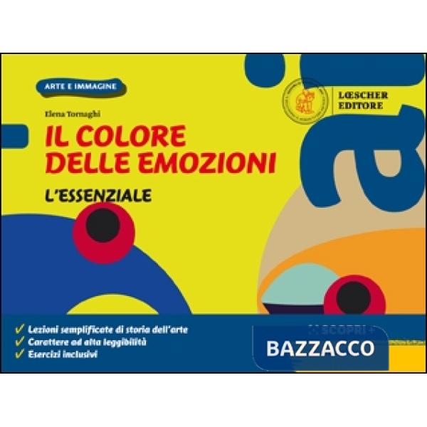 IL COLORE DELLE EMOZIONI L'ESSENZIALE