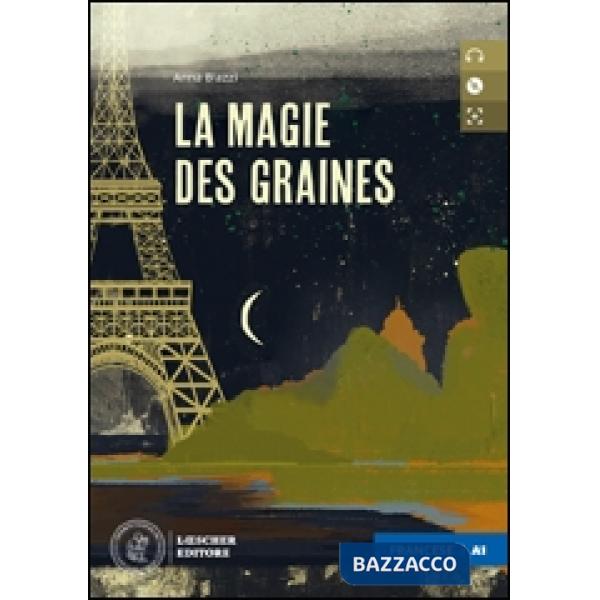 LE NARRATIVE FRANCESI LOESCHER LA MAGIE DES GRAINES + CD MP3