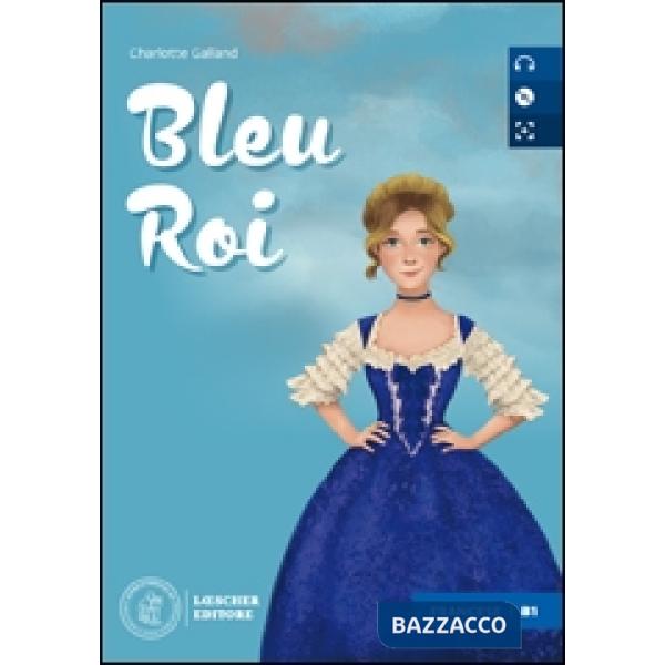 LE NARRATIVE FRANCESI LOESCHER BLEU ROIS + CD MP3