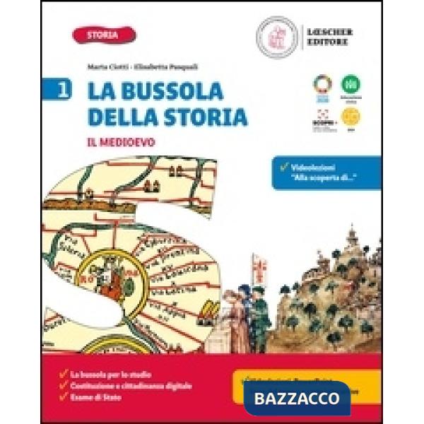 LA BUSSOLA DELLA STORIA 1 + QUADERNO + STORIA A COLPO D'OCCHIO