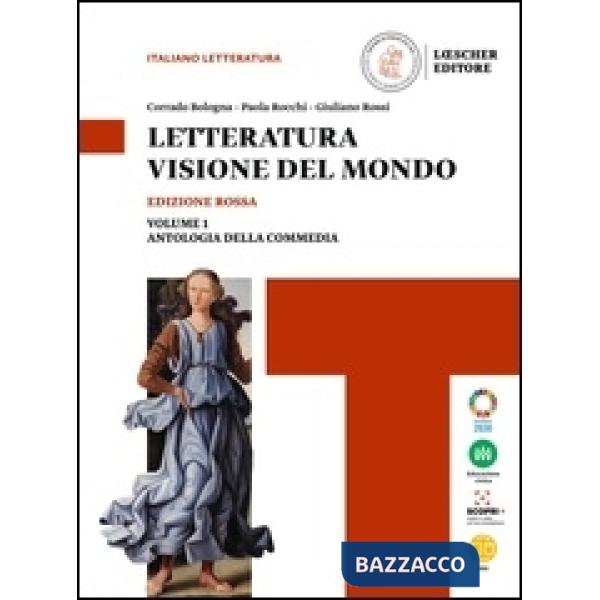 LETTERATURA VISIONE DEL MONDO VOL. UNICO