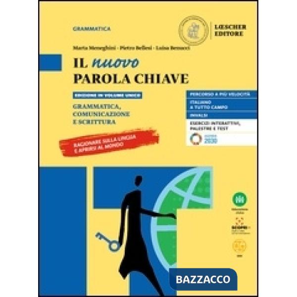 NUOVO PAROLE CHIAVE GRAMMATICA COMUNICAZIONE E SCRITTURA + REGOLE A CO