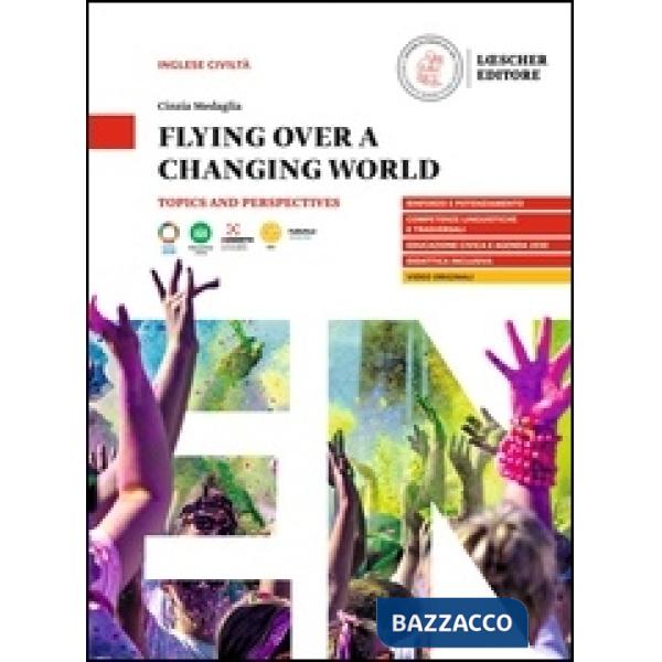 FLYNG OVER A CHANGING WORLD