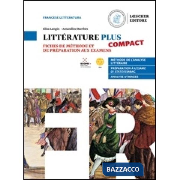 LITTERATURE PLUS COMPACT FICHES METHODE