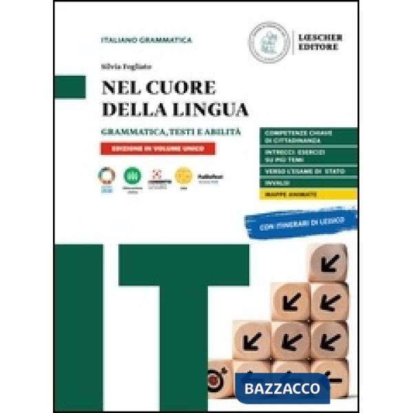 NEL CUORE DELLA LINGUA VOL. UNICO