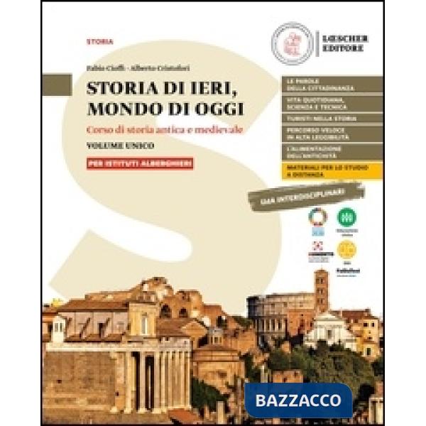 STORIA DI IERI MONDO DI OGGI ALBERGHIERI