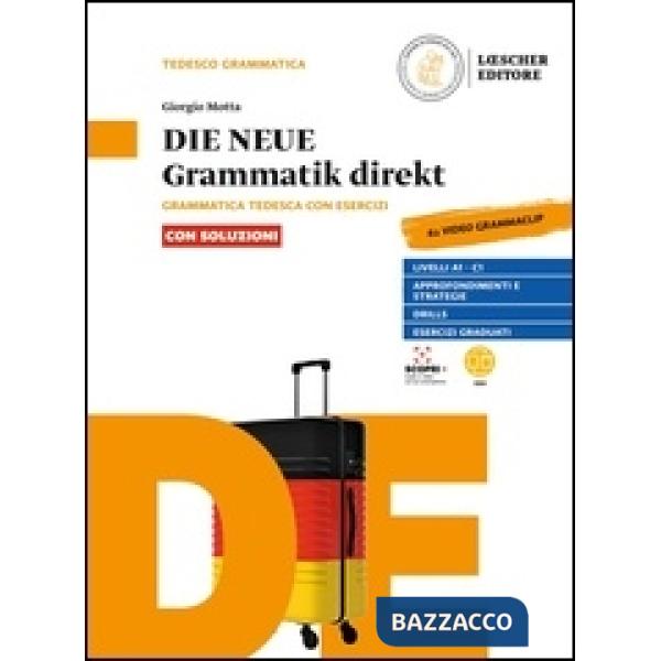 DIE NEUE GRAMMATIK DIREKT CON SOLUZIONI