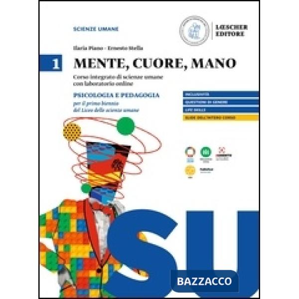MENTE CUORE MANO PSICO PEDAG 1 BIENNIO