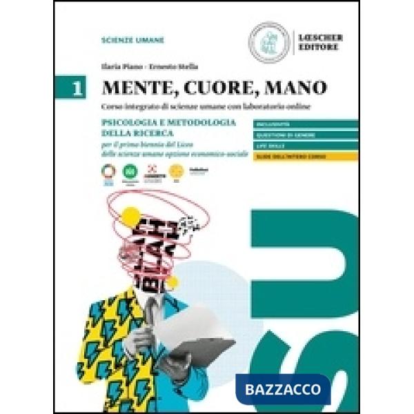 MENTE CUORE MANO ECO-SOC PSICO 1 BIENNIO