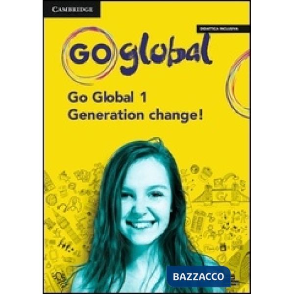 GO GLOBAL STUDENT'S BOOK/WORKBOOK + EBOOK 1 + GENERATION CHANGE