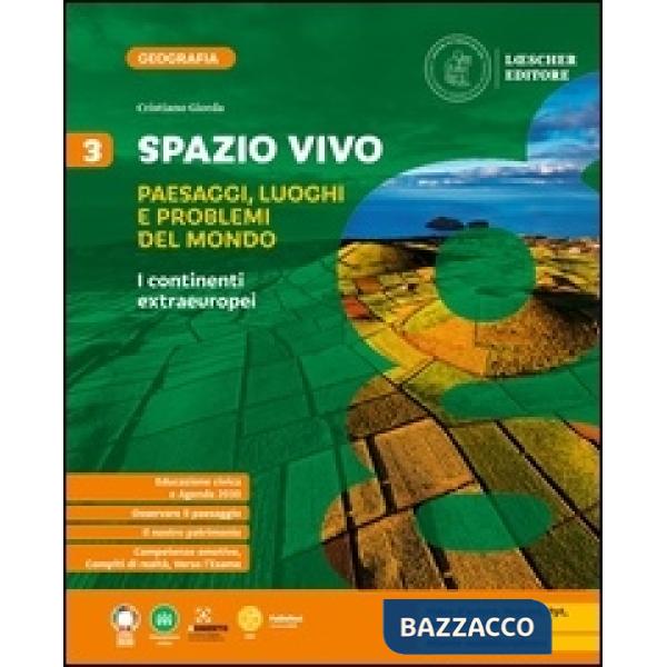 SPAZIO VIVO 3. I CONTINENTI EXTRAEUROPEI