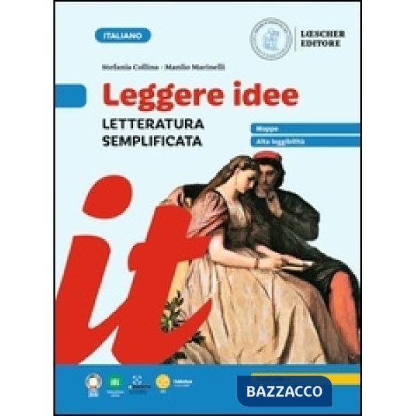 LEGGERE IDEE. LETTERATURA SEMPLIFICATA