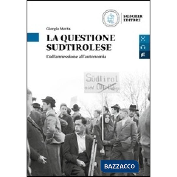 LA QUESTIONE SUDTIROLESE