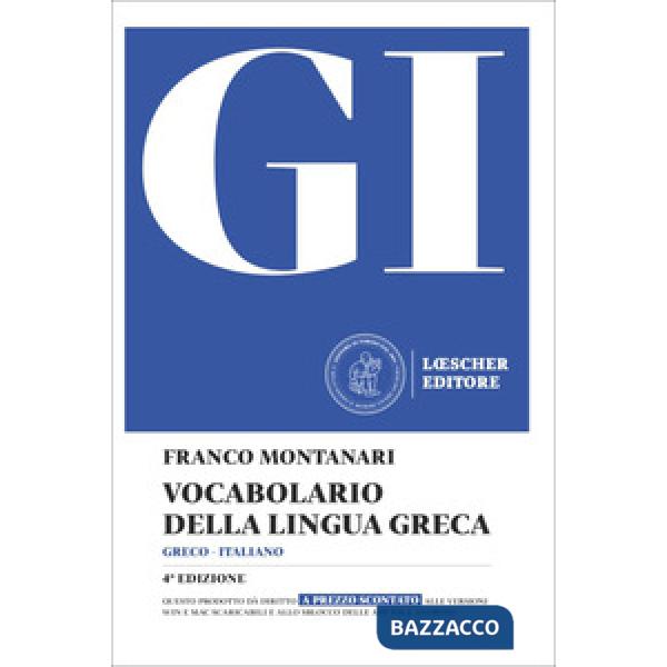 GI VOCABOLARIO DELLA LINGUA GRECA + GUIDA ALL'USO
