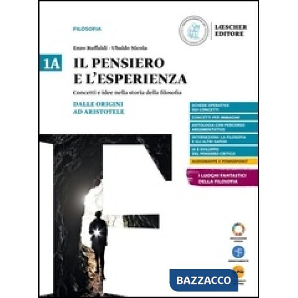 IL PENSIERO E L'ESPERIENZA VOL. 1A + 1B