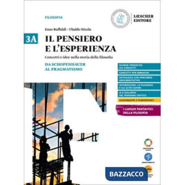 IL PENSIERO E L'ESPERIENZA 3A + 3B