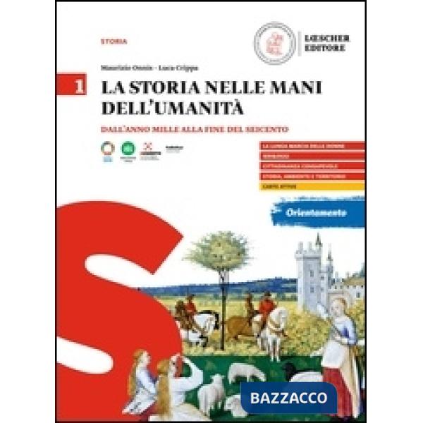 LA STORIA NELLE MANI DELL'UMANITA VOL. 1
