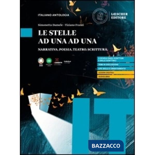 LE STELLE AD UNA AD UNA. NARRATIVA POESIA TEATRO SCRITTURA