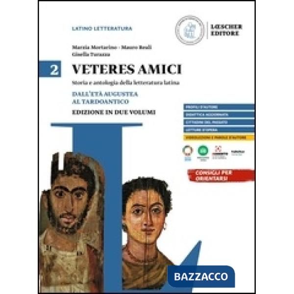 VETERES AMICI. DALL'ETA AUGUSTEA AL TARDOANTICO