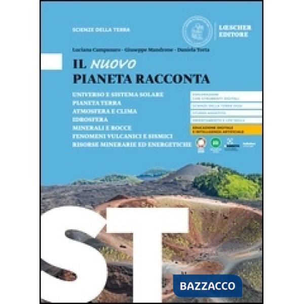 IL NUOVO PIANETA RACCONTA SCIENZE DELLA TERRA