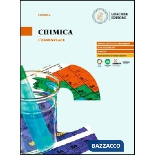 VIVA LA CHIMICA! L'ESSENZIALE