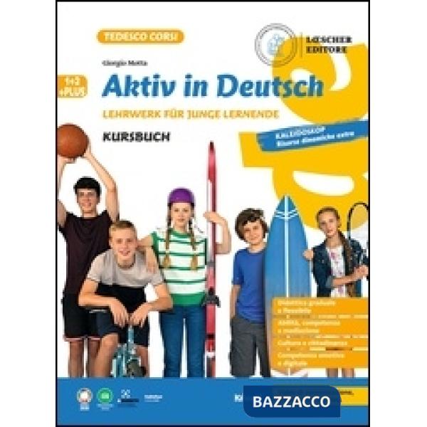 AKTIV IN DEUTSCH 1 + 2 + PLUS. KURSBUCH