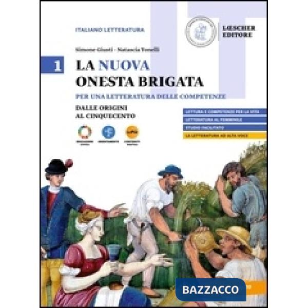 NUOVA ONESTA BRIGATA VOL. 1 - DALLE ORIGINI AL CINQUECENTO