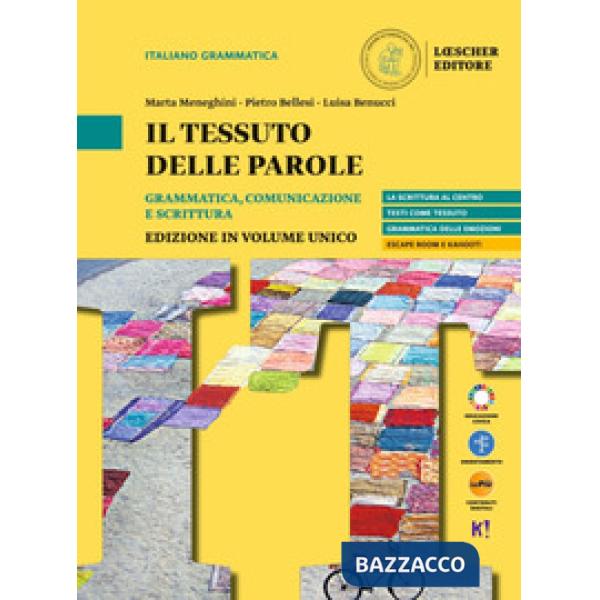 IL TESSUTO DELLE PAROLE VOL. UNICO