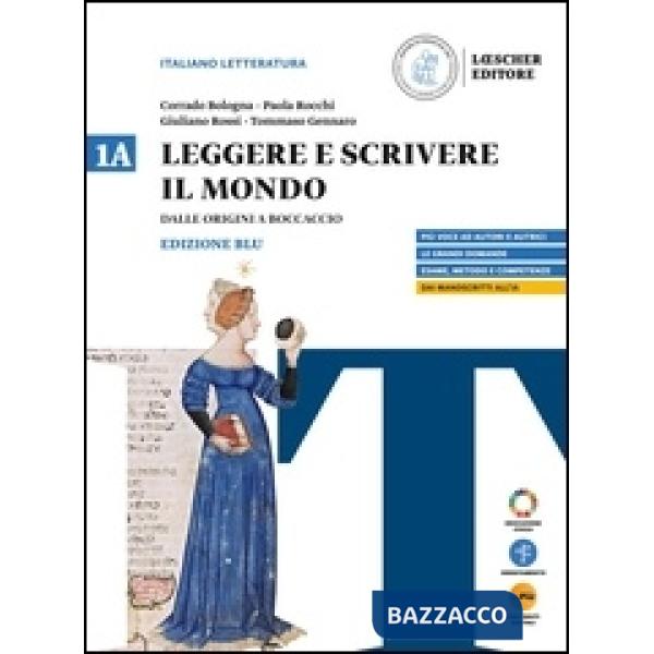 LEGGERE E SCRIVERE IL MONDO BLU VOL. 1A