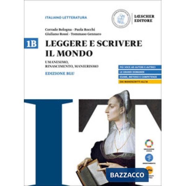 LEGGERE E SCRIVERE IL MONDO BLU VOL. 1B