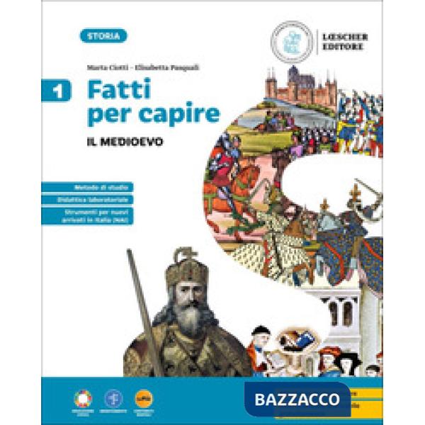 FATTI PER CAPIRE VOL. 1 IL MEDIOEVO