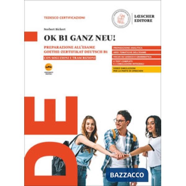 OK B1 GANZ NEU! CON SOLUZIONI E TRASCRIZIONI