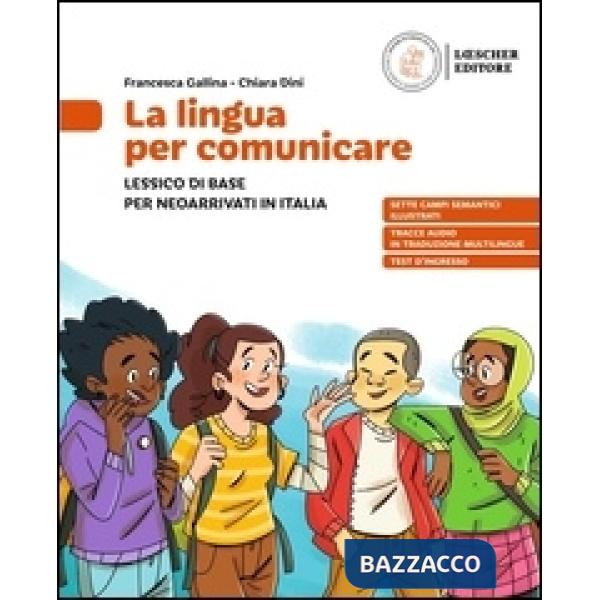LA LINGUA PER COMUNICARE