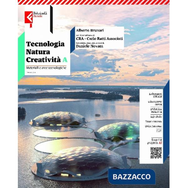TECNOLOGIA, NATURA, CREATIVITA VOLUME A + B EBOOK