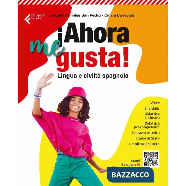 AHORA ME GUSTA! VOLUME UNICO + FASCICOLO AHORA EL EXAMEN! EBOOK