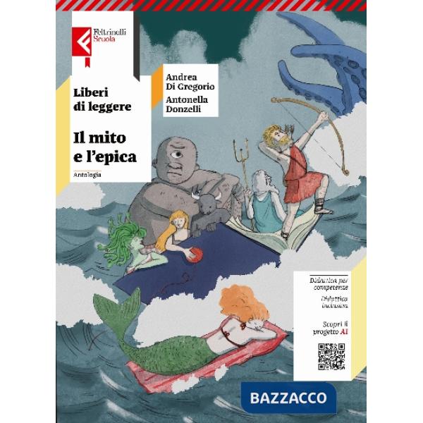 LIBERI DI LEGGERE IL MITO E L'EPICA ED. 2025 EBOOK