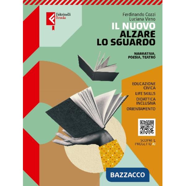 IL NUOVO ALZARE LO SGUARDO VOL UNICO + A SCUOLA DI SCRITTURA + QUADERN