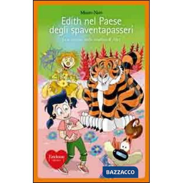 Edith nel paese degli spaventapasseri. Le avventure della sorellina di Alice